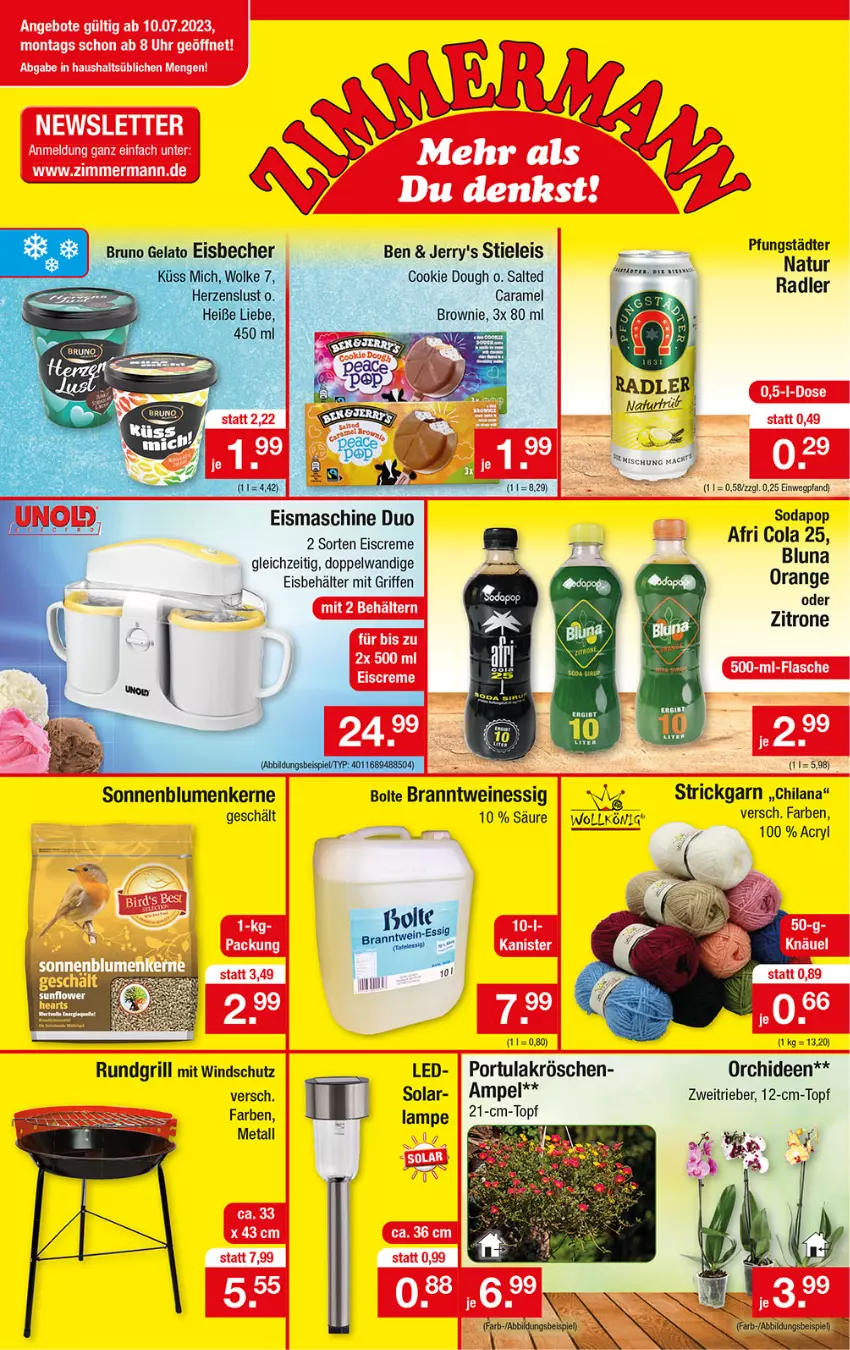 Aktueller Prospekt Zimmermann - Prospekte - von 10.07.2021 bis 15.07.2023 - strona 1 - produkty: Afri Cola, Behälter, blume, blumen, brownie, caramel, cola, cookie, cookie dough, creme, eis, eiscreme, eismaschine, essig, grill, orange, orchidee, orchideen, rundgrill, Soda, sonnenblume, sonnenblumen, Sonnenblumenkerne, stieleis, Strickgarn, Ti, topf, wein, weine, Windschutz, zitrone