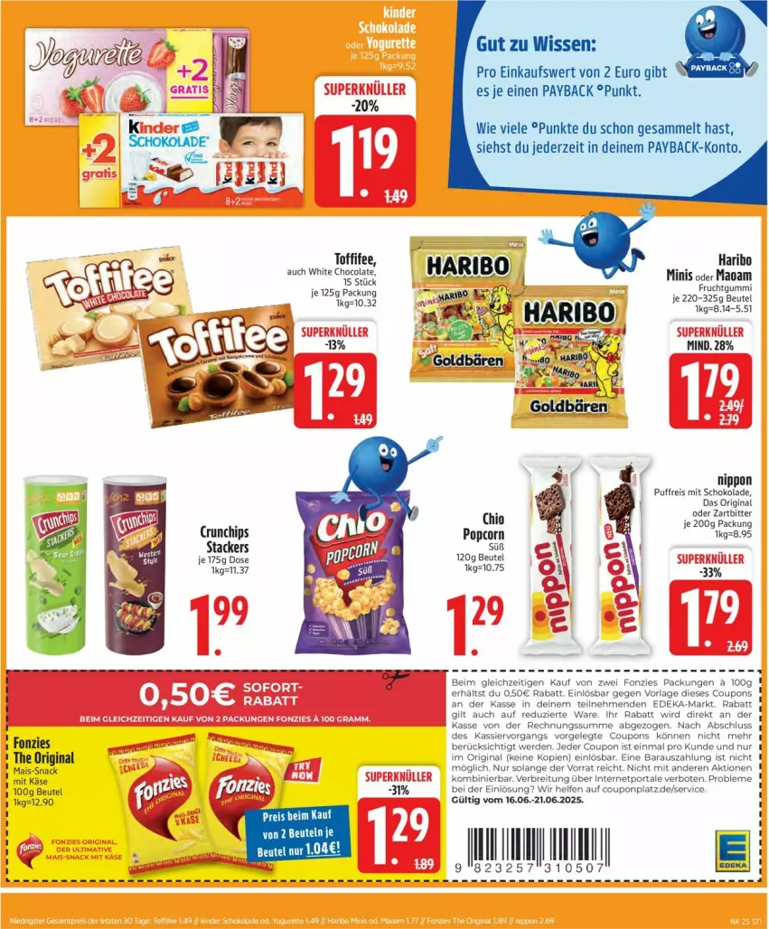 Aktueller Prospekt Edeka - Prospekte - von 16.06 bis 21.06.2025 - strona 13 - produkty: beutel, Brei, chips, cola, coupon, coupons, deka, eis, erde, frucht, fruchtgummi, gin, haribo, Käse, mais, maoam, nippon, payback, popcorn, reis, schoko, schokolade, snack, Ti, toffifee, white chocolate
