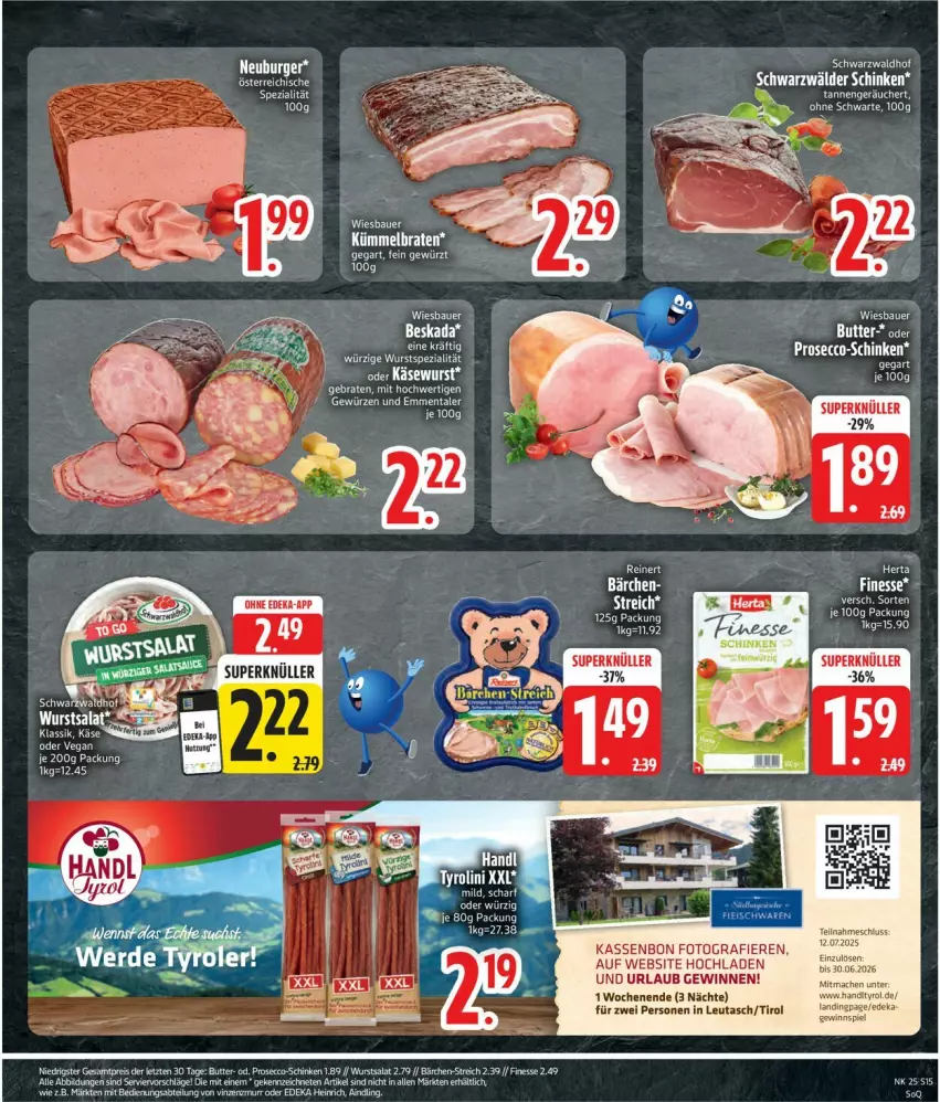 Aktueller Prospekt Edeka - Prospekte - von 16.06 bis 21.06.2025 - strona 17 - produkty: auer, Bau, Bauer, Beskada, butter, deka, ecco, eis, erde, finesse, herta, Käse, mac, prosecco, reis, salat, schinken, Spezi, tee, Ti, wiesbauer, wurst, ZTE