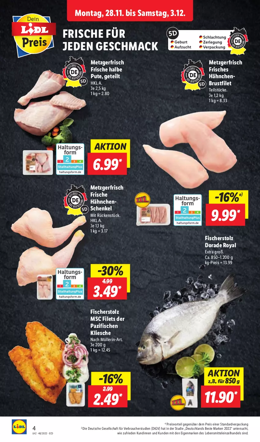 Aktueller Prospekt Lidl - Aktionsprospekt - von 28.11 bis 03.12.2022 - strona 4 - produkty: brustfilet, Dorade, dorade royal, eis, filet, filets, fisch, fische, Fischer, Frische Hähnchen, hähnchenbrust, hähnchenbrustfilet, hähnchenschenkel, henkel, lebensmittel, mac, Müller, preisvorteil, pute, Rauch, reis, schenkel, Ti