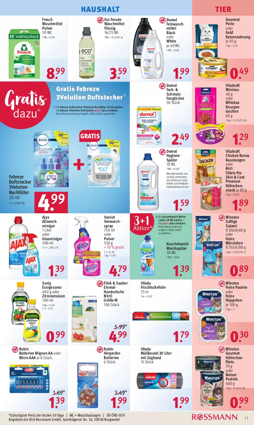 Aktueller Prospekt Rossmann - Prospekte - von 19.02 bis 23.02.2024 - strona 11 - produkty: ajax, allzweckreiniger, angebot, angebote, aust, batterie, batterien, beutel, bio, biozidprodukte, Bona, Domol, eis, essig, Fangtücher, febreze, feinwaschmittel, filet, filets, frischhaltefolie, Frosch, Glasreiniger, handschuhe, hygienespüler, katzennahrung, kraft, Kuschelweich, lack, müllbeutel, natur, pastete, Rauch, reiniger, reis, Rubin, rwe, saft, salami, schuhe, snack, Tasche, taschen, Ti, tücher, vanish, vileda, vita, vitakraft, waschmittel, weck, wedel, weichspüler, whiskas, würstchen, zitrone, zitronen, ZTE