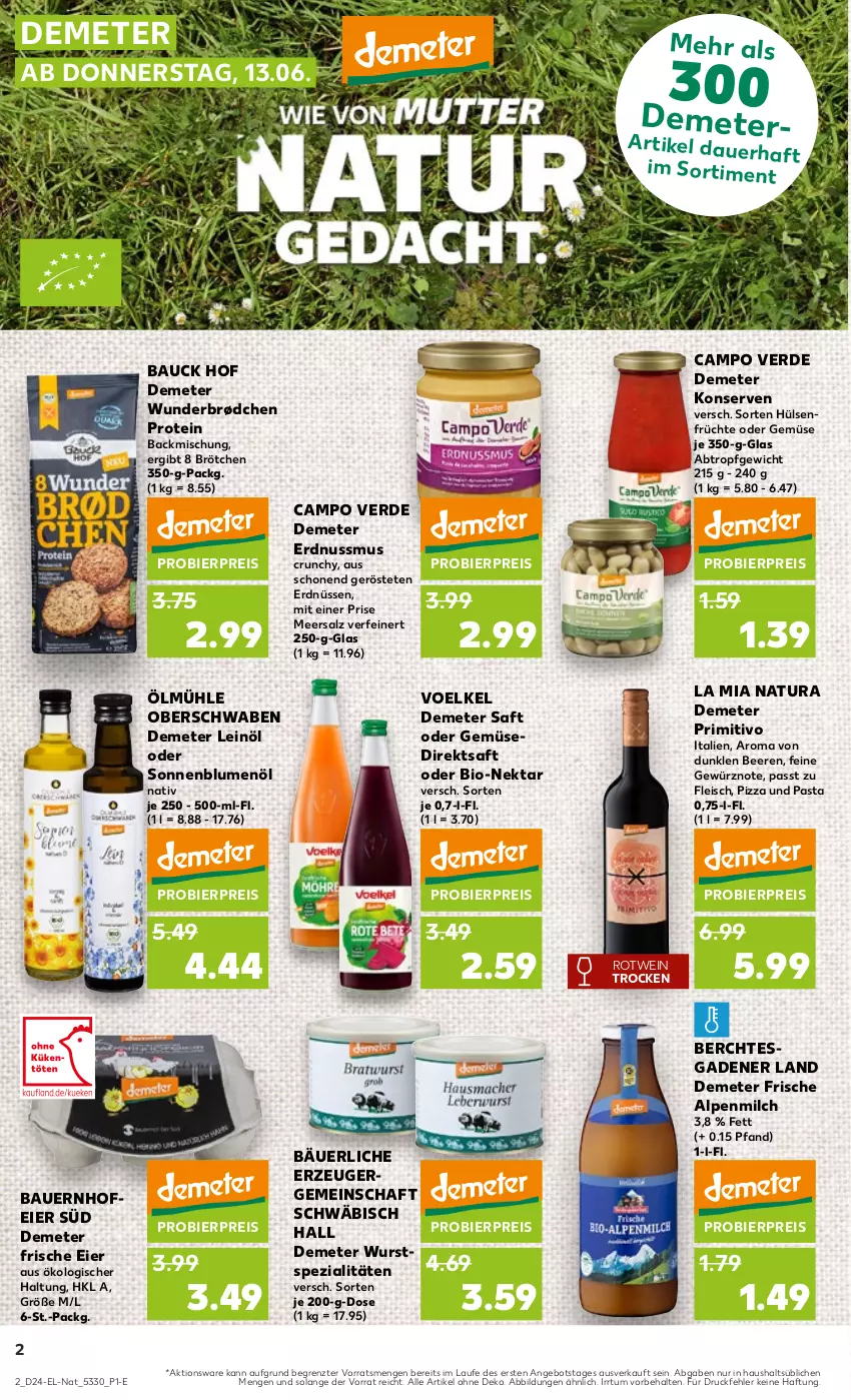 Aktueller Prospekt Kaufland - Kaufland - von 13.06 bis 19.06.2024 - strona 2 - produkty: alpenmilch, angebot, auer, backmischung, Bau, Bauer, beere, beeren, bier, bio, blume, blumen, blumenöl, brötchen, Campo Verde, direktsaft, eier, eis, erde, erdnuss, erdnüsse, erdnüssen, fleisch, früchte, gewürz, hülsenfrüchte, Konserven, leinöl, meersalz, milch, natur, natura, Nektar, nuss, pasta, pizza, primitivo, reis, rotwein, saft, salz, senf, sonnenblume, sonnenblumen, sonnenblumenöl, Spezi, Ti, wein, wurst, ZTE