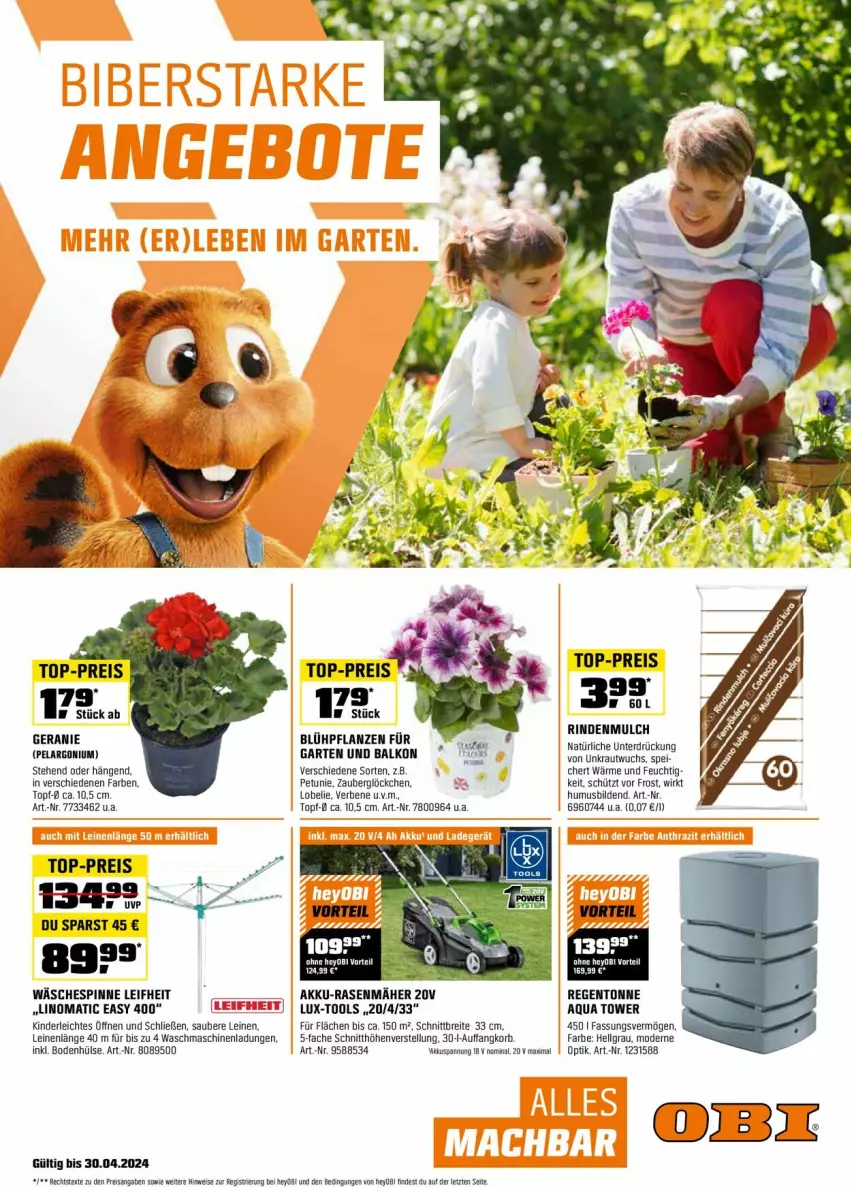 Aktueller Prospekt Obi - Prospekte - von 01.04 bis 30.04.2024 - strona 1 - produkty: akku, akku-rasenmäher, aqua, Brei, eis, Garten, geranie, HP, Kinder, Kraut, leifheit, leine, LG, Lobelie, Mode, Pelargonium, petunie, pflanze, pflanzen, rasen, rasenmäher, reis, rind, rindenmulch, Ti, top-preis, topf, usb, wäschespinne, zauberglöckchen, ZTE