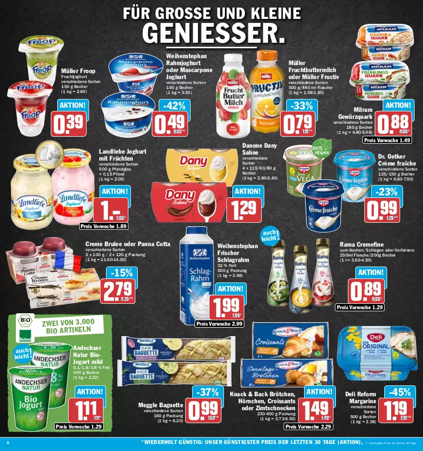 Aktueller Prospekt Hit - Prospekte - von 22.05 bis 27.05.2023 - strona 8 - produkty: andechser natur, baguette, Becher, bio, brötchen, butter, buttermilch, creme, crème fraîche, Croissant, croissants, danone, Dany, dany sahne, deli reform, Dr. Oetker, eis, flasche, froop, frucht, früchte, früchten, fruchtjoghurt, gewürz, gewürzquark, hörnchen, joghur, joghurt, jogurt, landliebe, landliebe joghurt, leine, margarine, mascarpone, meggle, milch, milram, Müller, müller froop, natur, panna cotta, quark, rahmjoghurt, rama, rama cremefine, reis, sahne, schlagrahm, Ti, weihenstephan, ZTE