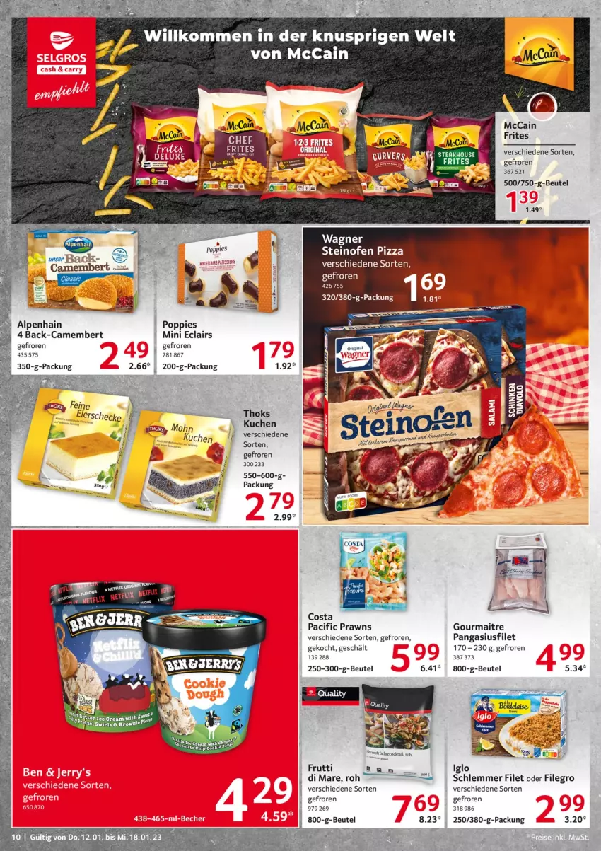 Aktueller Prospekt Selgros - Food - von 12.01 bis 18.01.2023 - strona 10 - produkty: Alpenhain, beutel, brownie, camembert, Cif, feta, filegro, filet, frutti di mare, iglo, Kette, kuchen, mccain, Ofen, Pangasius, pizza, Popp, prawns, schinken, steinofen, steinofen pizza, swirl, Ti