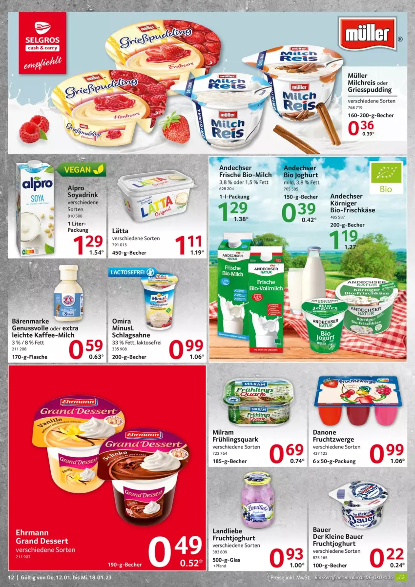 Aktueller Prospekt Selgros - Food - von 12.01 bis 18.01.2023 - strona 12 - produkty: alpro, auer, bärenmarke, Bau, Bauer, Becher, bio, danone, drink, ehrmann, eis, flasche, frischkäse, frucht, fruchtjoghurt, fruchtzwerge, joghur, joghurt, kaffee, Käse, leine, LG, milch, milchreis, milram, Müller, nuss, pudding, quark, reis, sahne, schlagsahne, soya, tuc