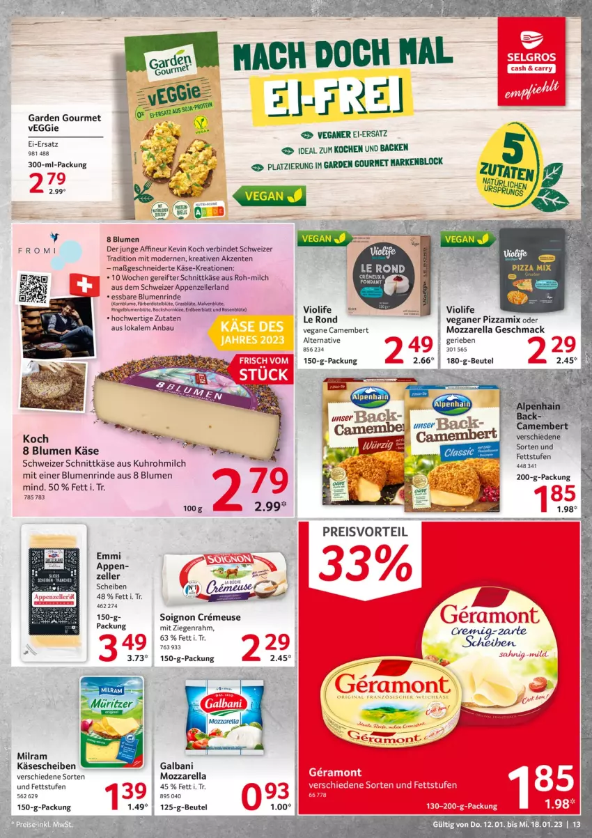 Aktueller Prospekt Selgros - Food - von 12.01 bis 18.01.2023 - strona 13 - produkty: appenzeller, Bau, beutel, blume, blumen, Blüte, camembert, creme, eis, elle, emmi, ente, galbani, garden gourmet, Käse, käsescheiben, korn, LG, milch, milram, Mode, mozzarella, pizza, preisvorteil, reis, rel, rind, ring, rosen, schnittkäse, schweizer schnittkäse, Ti, uhr, veggie, ziegenrahm