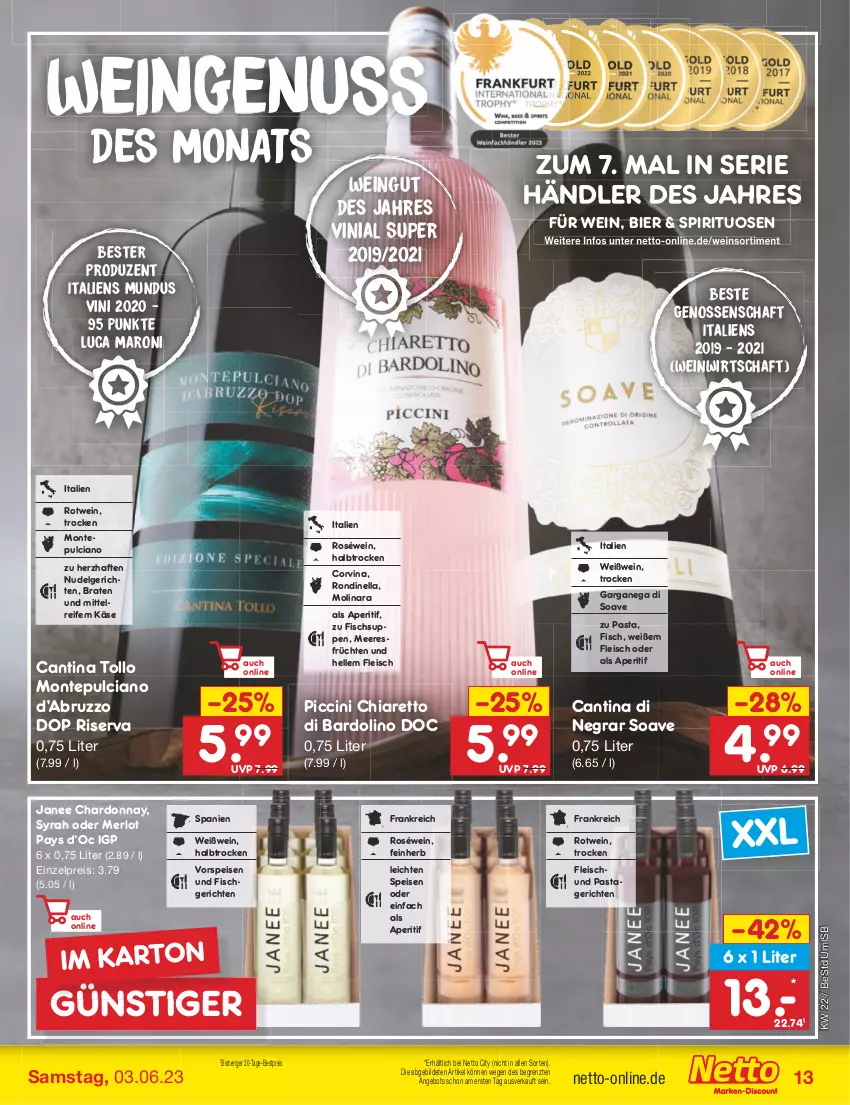 Aktueller Prospekt Netto Marken-Discount - Filial-Angebote - von 30.05 bis 03.06.2023 - strona 13 - produkty: angebot, aperitif, bestpreis, bier, braten, chardonnay, chia, cin, eis, elle, fisch, Fischsuppe, fleisch, früchte, früchten, Käse, LG, meeresfrüchte, merl, merlot, monte, Montepulciano, nudel, Nudelgericht, nuss, pasta, Pastagericht, reis, riserva, roséwein, rotwein, spirituosen, suppe, suppen, Ti, vorspeise, wein, Weißwein, ZTE