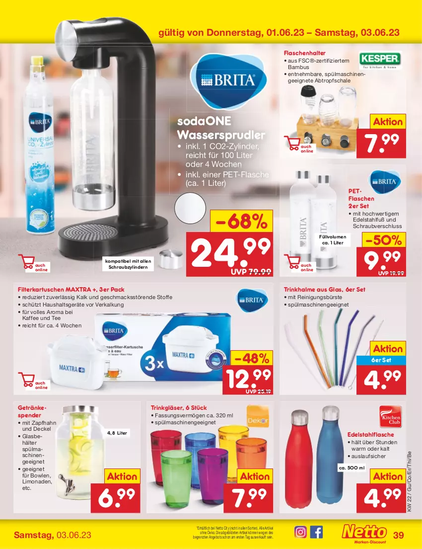 Aktueller Prospekt Netto Marken-Discount - Filial-Angebote - von 30.05 bis 03.06.2023 - strona 39 - produkty: angebot, bambus, Behälter, bowle, bürste, decke, Deckel, edelstahl, filterkartuschen, flasche, getränk, getränke, getränkespender, Gläser, Haushaltsgeräte, kaffee, limo, limonade, limonaden, mac, Maxtra, pet-flasche, Reinigung, reinigungsbürste, Schal, Schale, Soda, spülmaschinen, tee, Ti, Trinkhalme, wasser, wassersprudler, ZTE