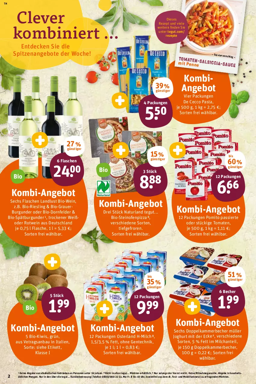 Aktueller Prospekt Tegut - Angebote der Woche - von 14.03 bis 19.03.2022 - strona 2 - produkty: alkohol, angebot, angebote, auer, Bau, Becher, bio, Bio-Wein, burgunder, De Cecco, decke, dornfelder, ecco, ente, flasche, getränk, getränke, joghur, joghurt, joghurt mit der ecke, kiwi, milch, Müller, natur, naturland, Ofen, pasta, penne, pizza, pomito, rezept, rezepte, riesling, rotwein, spätburgunder, steinofen, telefon, Ti, tomate, tomaten, uhr, wein