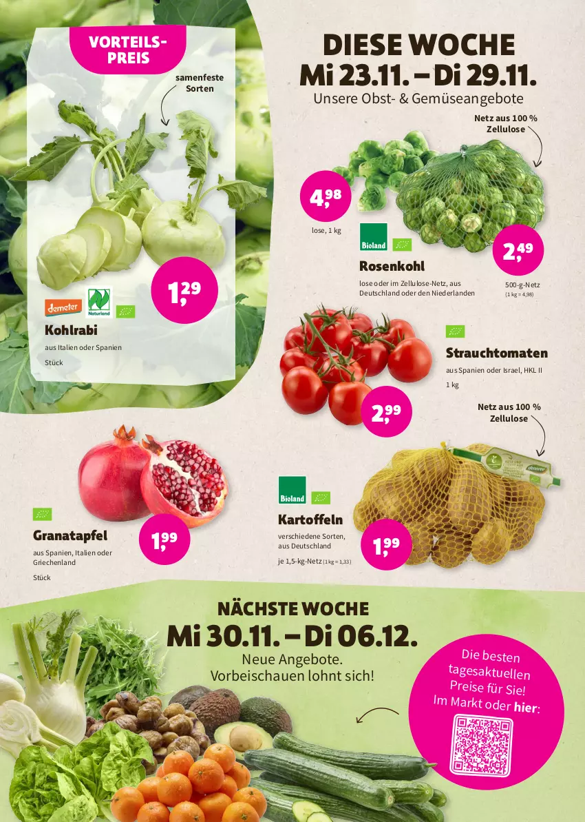 Aktueller Prospekt Denns Biomarkt - Prospekte - von 23.11 bis 06.12.2022 - strona 2 - produkty: angebot, angebote, apfel, eis, elle, grana, granatapfel, kartoffel, kartoffeln, kohlrabi, obst, Rana, Rauch, reis, rosen, Rosenkohl, strauchtomaten, tomate, tomaten, vorteilspreis