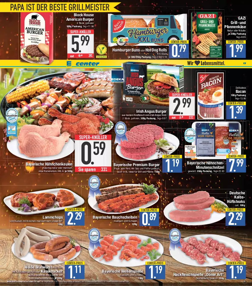 Aktueller Prospekt E Center - Angebote der Woche - von 15.05 bis 20.05.2023 - strona 13 - produkty: bacon, Bau, bauchscheiben, bratwurst, burger, burger buns, eis, elle, ente, fleisch, Fleischspieße, für grill und pfanne, gewürz, grill, grill und pfanne, hackfleisch, hamburger, hot dog, hüftsteak, hüftsteaks, ideal für grill, ideal für grill und pfanne, Kalbfleisch, Käse, knacker, kräuter, küche, Küchen, lamm, mac, Meister, minutenschnitzel, mit kalbfleisch, natur, oder kräuter, pfanne, pfannen, pfannenkäse, pfeffer, reis, rind, rindfleisch, salz, schnitzel, schwein, steak, steaks, super-knüller, Ti, und pfanne, wein, wurst, ZTE