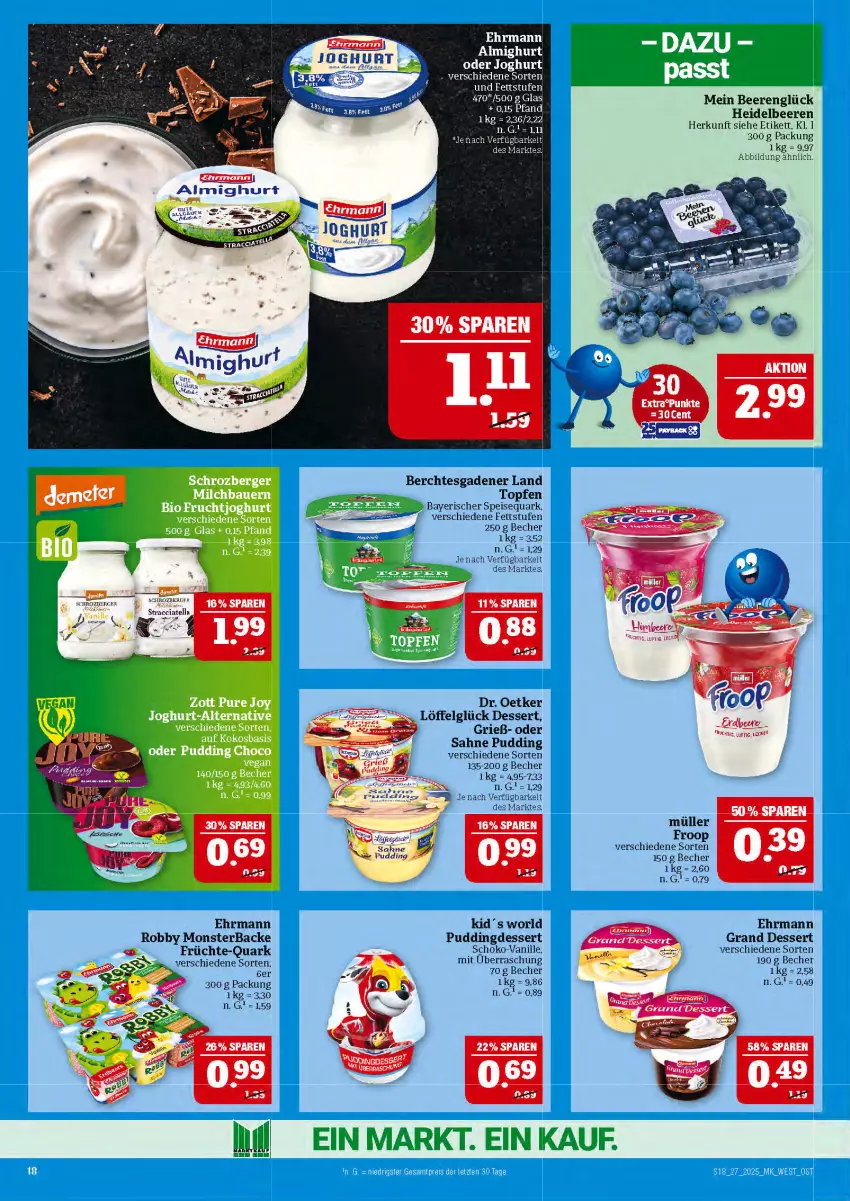 Aktueller Prospekt Marktkauf - Prospekt - von 29.06 bis 05.07.2025 - strona 18 - produkty: Becher, beere, beeren, dessert, Dr. Oetker, ehrmann, eis, früchte, heidelbeere, heidelbeeren, joghur, joghurt, LG, Löffel, monster, Müller, pudding, quark, robby, sahne, schoko, speisequark, Ti, topf, Topfen, vanille