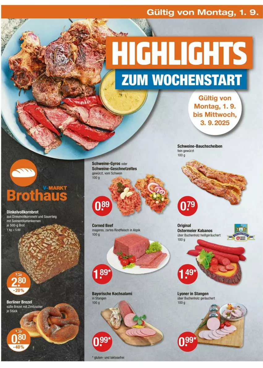 Aktueller Prospekt Vmarkt - Prospekte - von 28.08 bis 03.09.2025 - strona 18 - produkty: Bau, bauchscheiben, beef, blume, blumen, brot, buch, corned beef, eier, eis, fleisch, geschnetzeltes, gewürz, gin, gyros, Holz, kabanos, lyoner, rind, rindfleisch, salami, schwein, schweine, schweine-bauch, schweine-bauchscheiben, Schweine-Gyros, sonnenblume, sonnenblumen, Sonnenblumenkerne, sonnenblumenkernen, wein, weine, Yo, Zelt