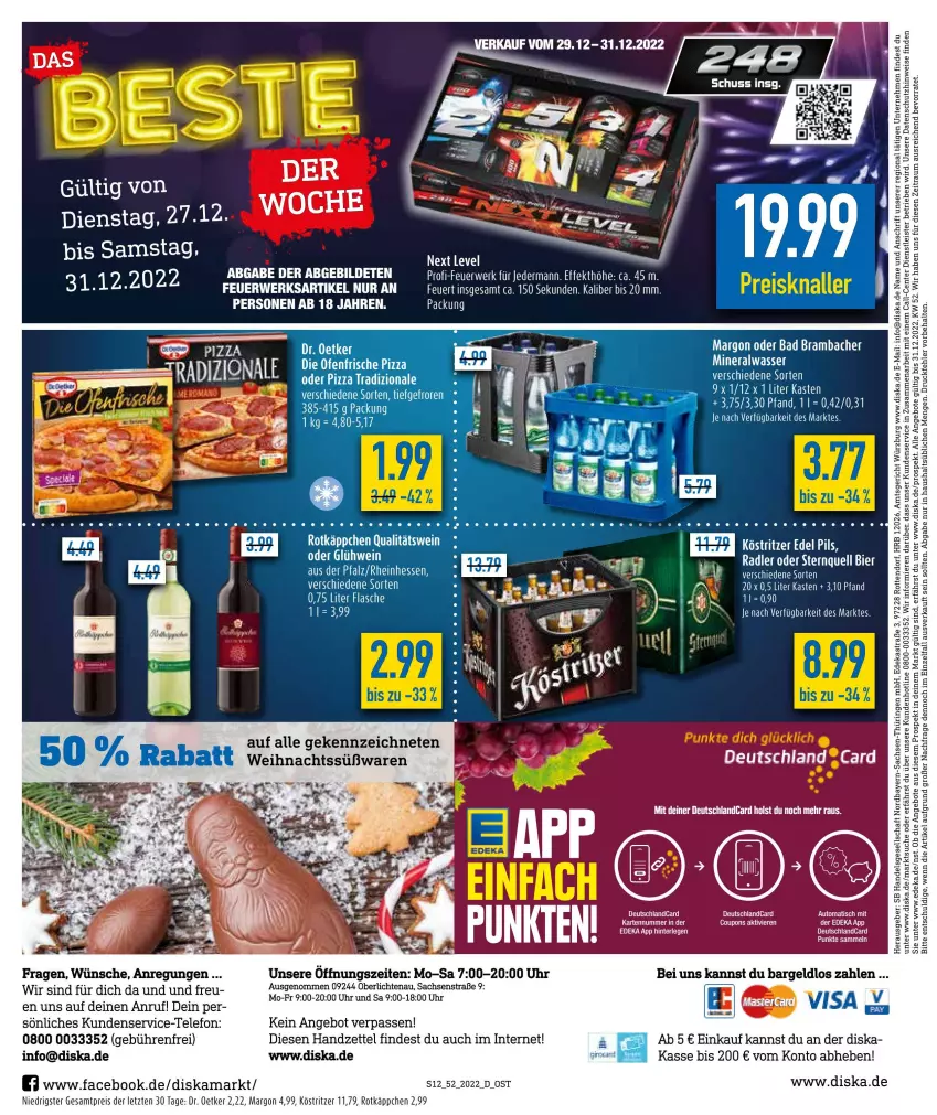 Aktueller Prospekt Diska - Prospekte - von 27.12 bis 31.12.2022 - strona 12 - produkty: Alwa, angebot, angebote, Astra, auto, Bad, deka, Dr. Oetker, eis, ente, Feuerwerksartikel, flasche, köstritzer, mab, mineralwasser, pizza, pizza tradizionale, qualitätswein, reis, ring, rotkäppchen, rwe, sac, sana, tee, telefon, Ti, tisch, tradizionale, uhr, wasser, wein, ZTE