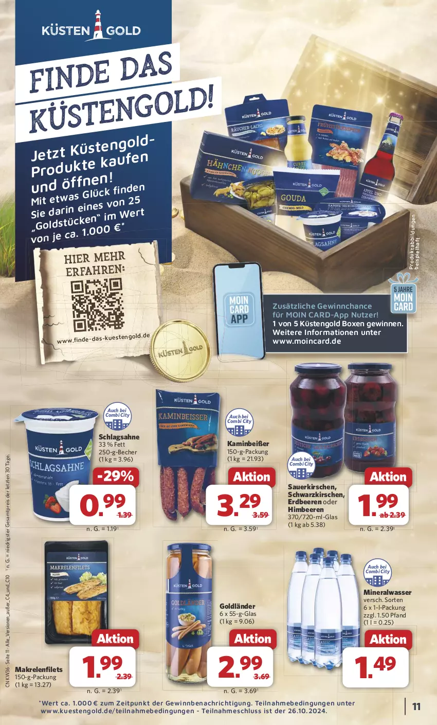 Aktueller Prospekt Combi - Prospekte - von 02.09 bis 07.09.2024 - strona 11 - produkty: Alwa, auer, Becher, beere, beeren, eis, erdbeere, erdbeeren, filet, filets, himbeer, himbeere, himbeeren, Kamin, kirsch, kirsche, kirschen, küstengold, Makrele, Makrelenfilets, mineralwasser, reis, rel, sahne, sauerkirschen, schlagsahne, Ti, wasser, ZTE