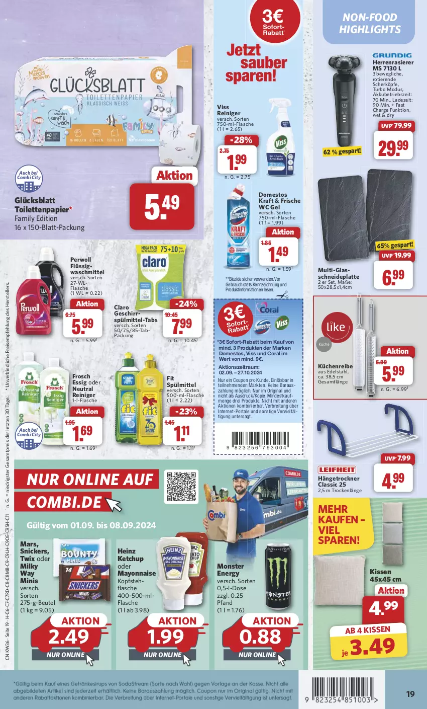 Aktueller Prospekt Combi - Prospekte - von 02.09 bis 07.09.2024 - strona 19 - produkty: akku, beutel, bio, Brei, Coral, coupon, domestos, edelstahl, eis, elle, essig, flasche, Frosch, geschirr, geschirrspülmittel, gin, heinz, herrenrasierer, ketchup, kissen, kraft, küche, Küchen, Küchenreibe, latte, mars, mayonnaise, milky way, monster, Monster Energy, papier, perwoll, rasierer, Rauch, reiniger, reis, rwe, snickers, sofort-rabatt, spülmittel, teller, Ti, Tiere, toilettenpapier, Trockner, twix, waschmittel, Yo, ZTE