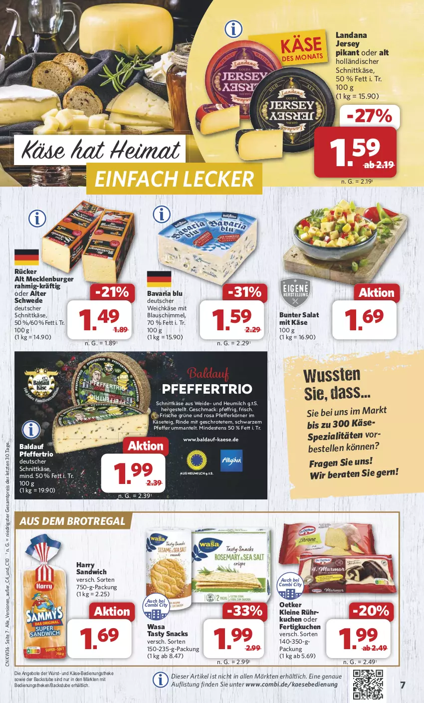 Aktueller Prospekt Combi - Prospekte - von 02.09 bis 07.09.2024 - strona 7 - produkty: angebot, angebote, bavaria blu, brot, burger, deutscher schnittkäse, deutscher weichkäse, eis, elle, Heu, heumilch, holländischer schnittkäse, kaes, Käse, kuchen, leine, mac, Mantel, milch, pfeffer, regal, reis, Ria, rind, salat, sandwich, schnittkäse, snack, snacks, Spezi, stube, Ti, wasa, weichkäse, wurst, ZTE