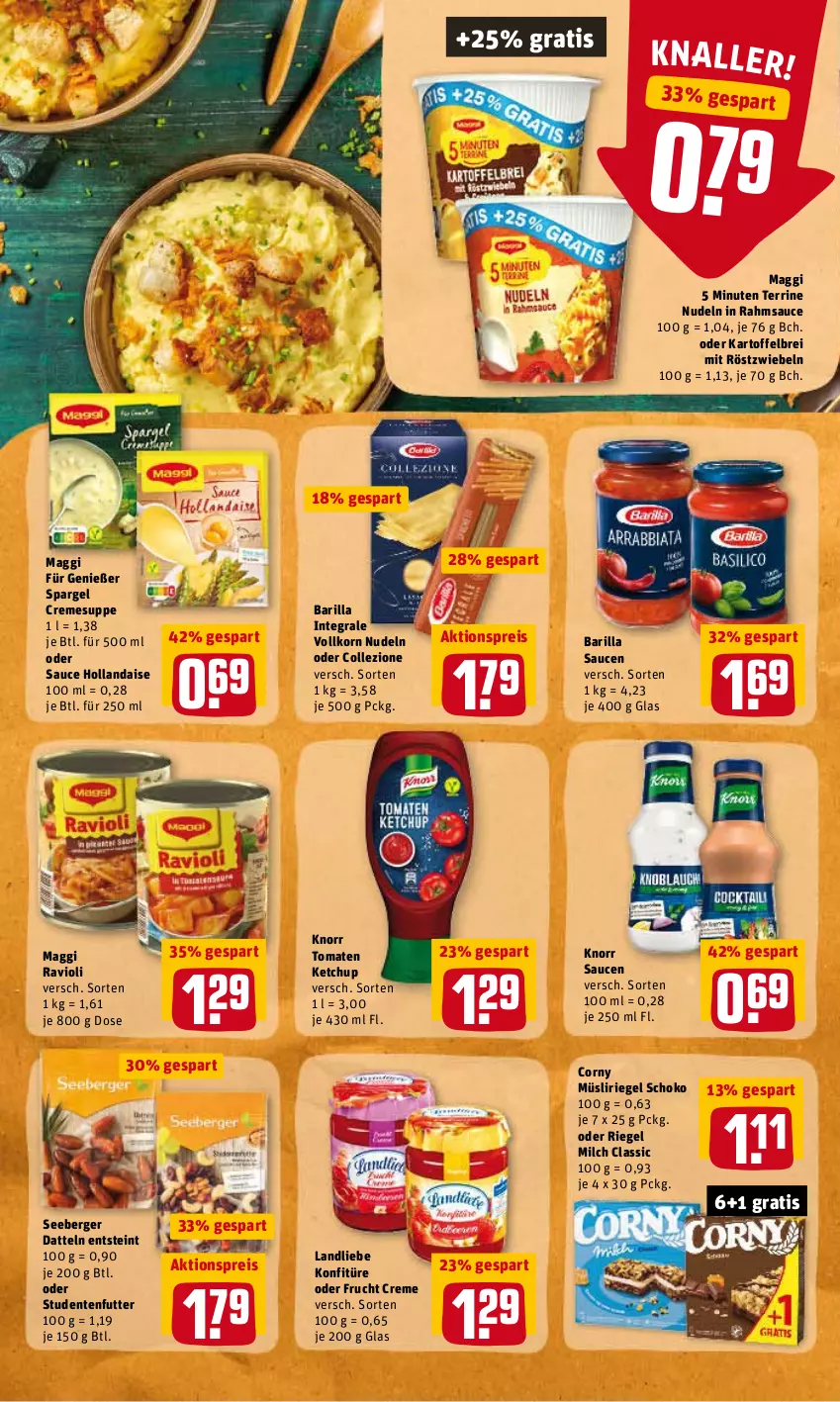 Aktueller Prospekt Rewe - Diese Woche im Angebot! - von 14.03 bis 19.03.2022 - strona 22 - produkty: aktionspreis, barilla, Berger, Brei, corny, creme, cremesuppe, Datteln, eis, ente, frucht, hollandaise, kartoffel, kartoffelbrei, ketchup, knorr, konfitüre, korn, landliebe, maggi, milch, mit röstzwiebeln, müsli, Müsliriegel, nudel, nudeln, ravioli, reis, riegel, röstzwiebeln, sauce, sauce hollandaise, saucen, schoko, seeberger, spargel, studentenfutter, suppe, terrine, Ti, tomate, tomaten, tomaten ketchup, zwiebel, zwiebeln