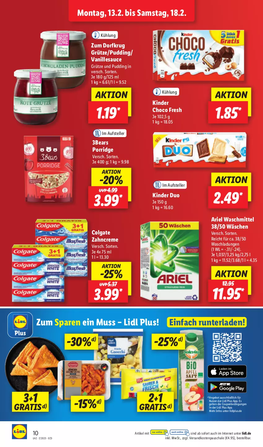 Aktueller Prospekt Lidl - Aktionsprospekt - von 13.02 bis 18.02.2023 - strona 12 - produkty: angebot, ariel, ariel waschmittel, choco fresh, colgate, coupon, creme, elle, grütze, Kinder, Kinder Choco fresh, LG, ndk, porridge, pudding, sauce, Schal, Schale, teller, Ti, vanille, Vanillesauce, waschmittel, zahncreme, Zum Dorfkrug