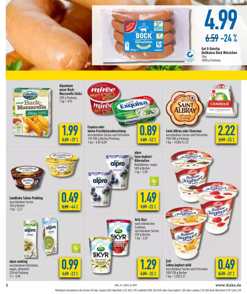 Aktueller Prospekt Diska - Prospekte - von 21.11 bis 26.11.2022 - strona 5 - produkty: albray, Alpenhain, alpro, arla, arla skyr, Becher, beere, chavroux, eis, exquisa, frischkäse, frischkäsezubereitung, heidelbeere, joghur, joghurt, joghurt mild, Käse, landliebe, miree, mozzarella, pudding, reis, rel, sahne, sahne joghurt, saint albray, Skyr, soya, Ti, würstchen, zott, ZTE