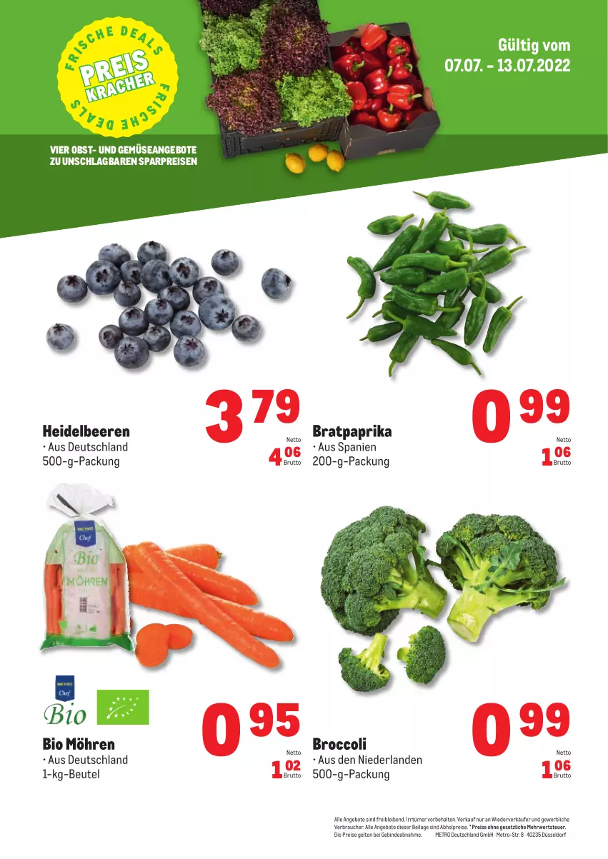 Aktueller Prospekt Metro - Obst & Gemüse Frischepreise - von 07.07 bis 13.07.2022 - strona 1 - produkty: abholpreise, angebot, angebote, beere, beeren, beutel, bio, broccoli, brut, eis, heidelbeere, heidelbeeren, ilag, Metro, möhren, obst, paprika, Rauch, reis, rwe, Ti, und gemüse