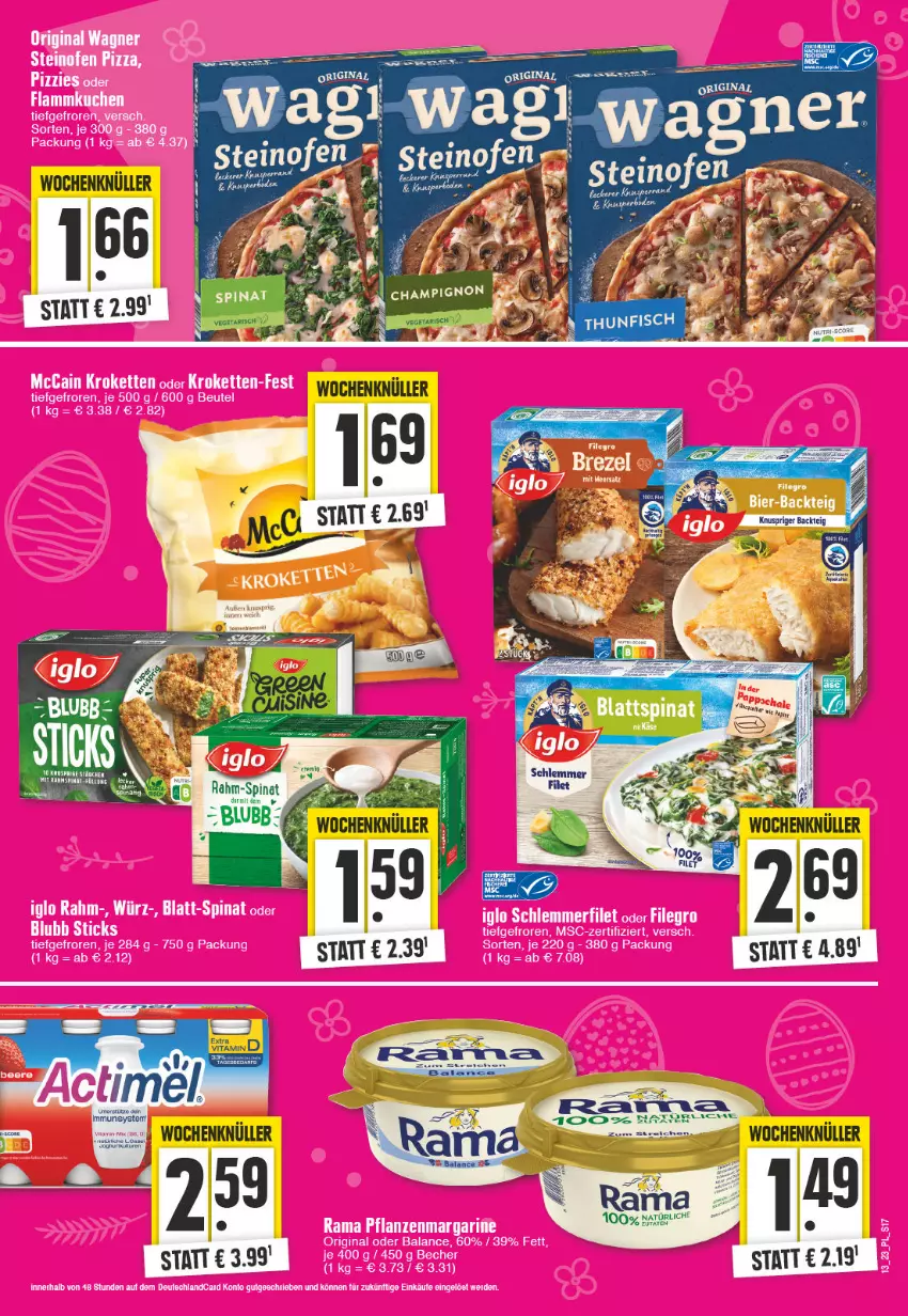 Aktueller Prospekt E Center - Angebote der Woche - von 27.03 bis 01.04.2023 - strona 17 - produkty: Becher, beutel, blattspinat, erde, filegro, filet, gin, iglo, Kette, Kroketten, margarine, mccain, pflanze, pflanzen, rama, schlemmerfilet, spinat, Ti