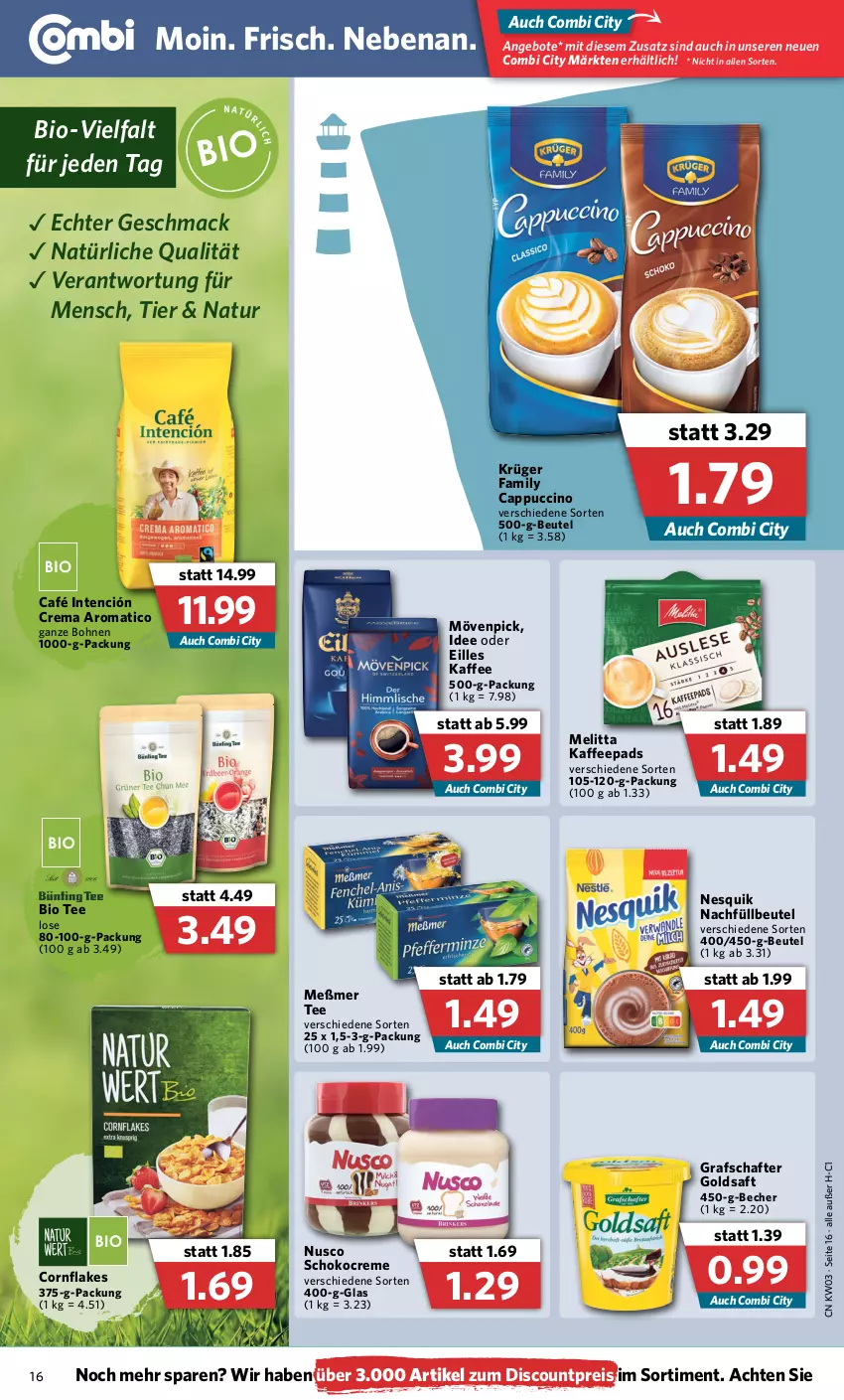 Aktueller Prospekt Combi - Prospekte - von 17.01 bis 22.01.2022 - strona 16 - produkty: angebot, angebote, Becher, beutel, bio, bohne, bohnen, Cap, cappuccino, cin, creme, discount, eis, flakes, goldsaft, grafschafter, kaffee, kaffeepads, krüger, mac, melitta, Meßmer, mövenpick, natur, nesquik, reis, saft, schoko, tee, Ti