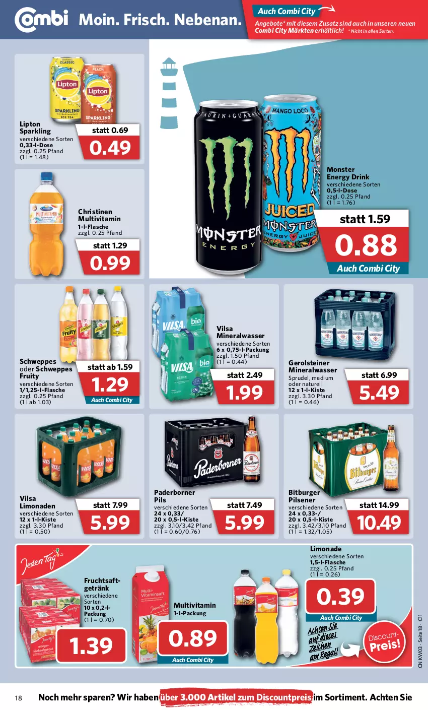 Aktueller Prospekt Combi - Prospekte - von 17.01 bis 22.01.2022 - strona 18 - produkty: Alwa, angebot, angebote, bitburger, bitburger pils, burger, discount, drink, eis, energy drink, flasche, frucht, fruchtsaft, gerolsteine, gerolsteiner, getränk, limo, limonade, limonaden, lipton, mineralwasser, monster, Monster Energy, natur, pils, pilsener, reis, rel, saft, schweppes, Sprudel, steiner, Ti, vilsa, vita, wasser