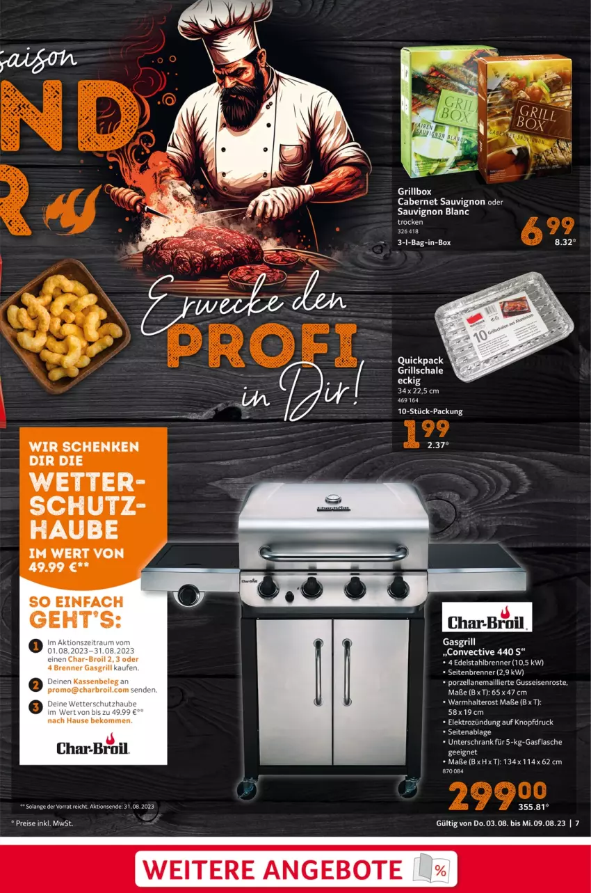 Aktueller Prospekt Selgros - Food - von 03.08 bis 09.08.2023 - strona 7 - produkty: angebot, angebote, bag-in-box, beko, bio, cabernet, cabernet sauvignon, char-broil, edelstahl, eis, Elektro, gasgrill, grill, Grillbox, reis, sauvignon, sauvignon blanc, Schal, Schale, Ti