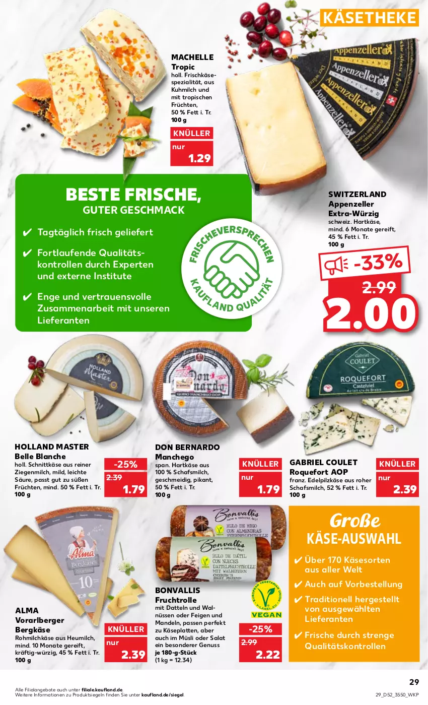 Aktueller Prospekt Kaufland - von 29.12.2022 bis 04.01.2023 - strona 29 - produkty: angebot, angebote, appenzeller, Berger, Bergkäse, brie, Datteln, elle, Feigen, frischkäse, frucht, früchte, früchten, hartkäse, Heu, heumilch, Käse, käsetheke, latte, Laufen, mac, Manchego, mandel, mandeln, milch, müsli, nuss, salat, schnittkäse, Spezi, Ti