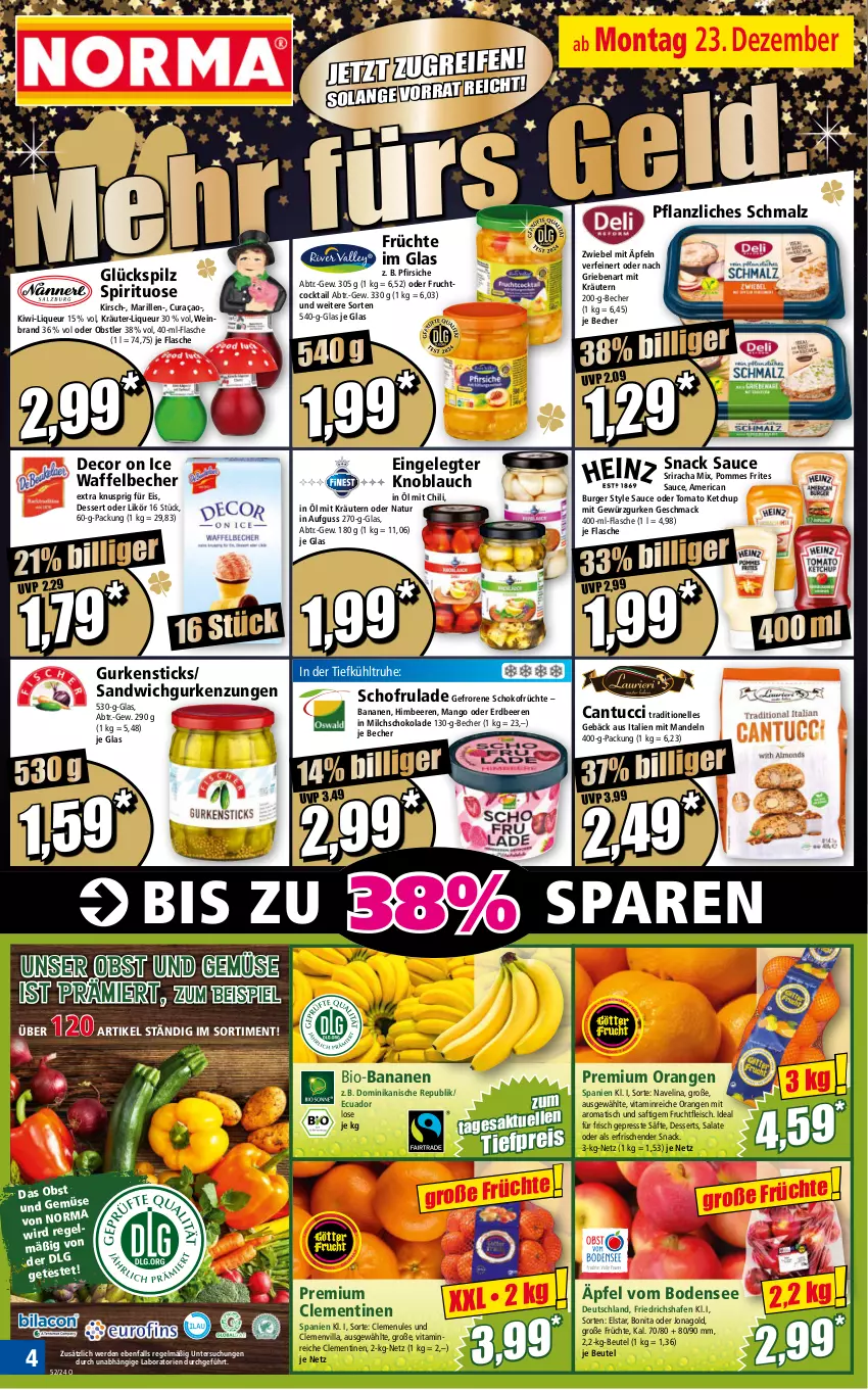 Aktueller Prospekt Norma - Norma - von 23.12 bis 30.12.2024 - strona 4 - produkty: banane, bananen, Becher, beere, beeren, beutel, bio, bio-bananen, bonita, burger, chili, clementinen, cocktail, decor, dessert, desserts, eis, elle, erdbeere, erdbeeren, erde, flasche, fleisch, frucht, früchte, fruchtfleisch, gewürz, Gewürzgurke, gewürzgurken, gurke, gurken, himbeer, himbeere, himbeeren, ketchup, kirsch, kiwi, knoblauch, kräuter, kräutern, LG, likör, liqueur, mac, malz, mandel, mandeln, mango, milch, natur, navelina, obst, Obst und Gemüse, orange, orangen, pfirsich, pfirsiche, pommes, Pommes Frites, reis, saft, säfte, salat, salate, sandwich, sauce, Schmalz, schoko, schokolade, snack, Sriracha, Ti, tiefpreis, tisch, tomato ketchup, tuc, und gemüse, vita, wein, weinbrand, zwiebel