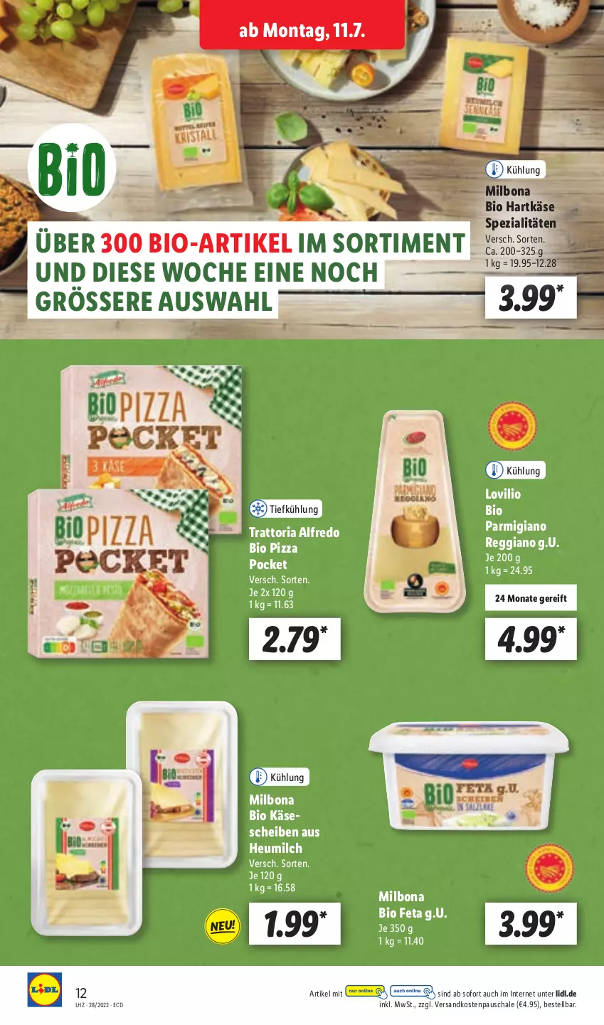 Aktueller Prospekt Lidl - Aktionsprospekt - von 11.07 bis 16.07.2022 - strona 12 - produkty: bio, Bona, feta, hartkäse, Heu, heumilch, Käse, Milbona, milch, ndk, parmigiano, parmigiano reggiano, pizza, reggiano, Ria, Schal, Schale, Spezi, Ti