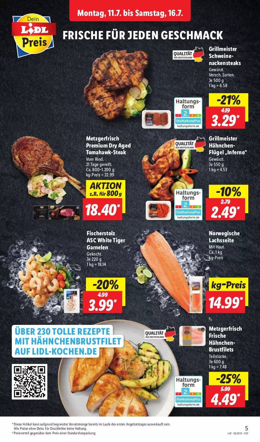 Aktueller Prospekt Lidl - Aktionsprospekt - von 11.07 bis 16.07.2022 - strona 5 - produkty: angebot, brustfilet, eis, filet, filets, fisch, fische, Fischer, Frische Hähnchen, garnelen, gewürz, grill, hähnchenbrust, hähnchenbrustfilet, hähnchenflügel, lachs, mac, Meister, Nackensteak, nackensteaks, preisvorteil, reis, rezept, rezepte, rind, rwe, schwein, schweine, schweinenacken, steak, steaks, Ti, wein, weine, ZTE