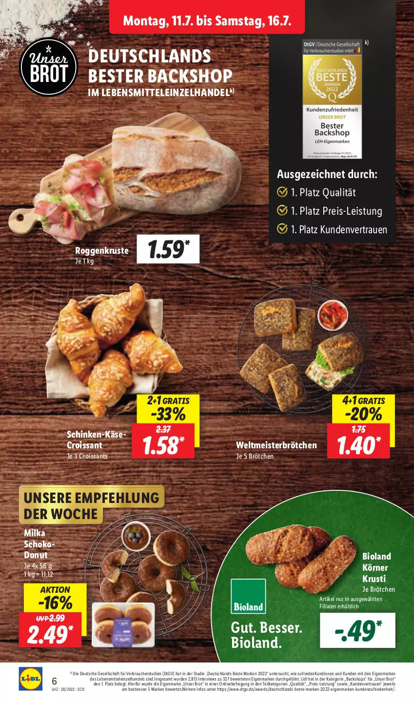 Aktueller Prospekt Lidl - Aktionsprospekt - von 11.07 bis 16.07.2022 - strona 6 - produkty: bio, bioland, brot, brötchen, Croissant, croissants, Donut, eis, Käse, lebensmittel, Meister, milka, Rauch, reis, schinken, schoko, Ti