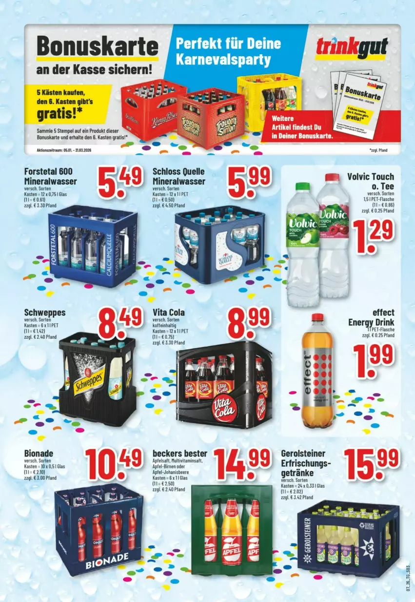 Aktueller Prospekt Trinkgut - Prospekte - von 08.02 bis 14.02.2026 - strona 3 - produkty: Alwa, apfel, apfelsaft, Beckers Bester, beere, bio, bionade, Birnen, cola, drink, Effect, elle, energy drink, flasche, Forstetal, gerolsteine, gerolsteiner, getränk, getränke, mineralwasser, pet-flasche, saft, schweppes, steiner, tee, Ti, vita, Vita C, volvic, wasser