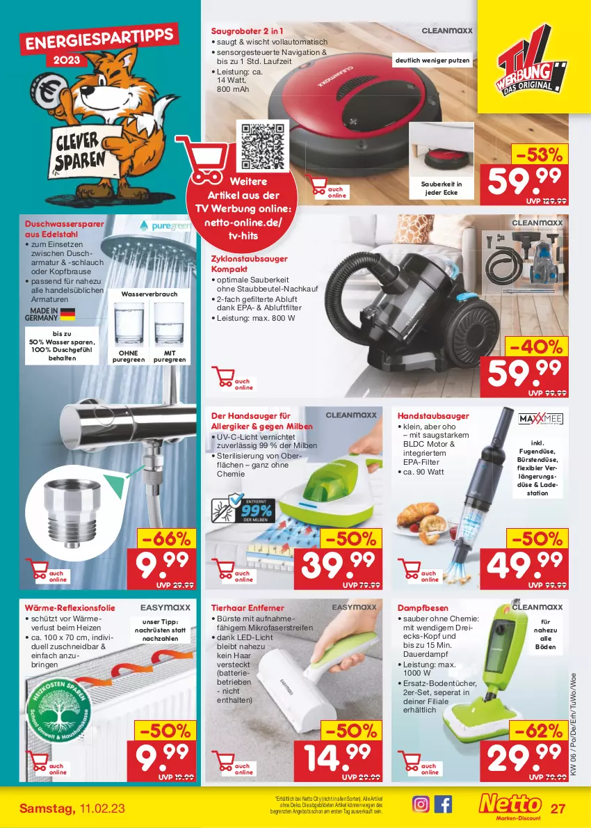 Aktueller Prospekt Netto Marken-Discount - Filial-Angebote - von 06.02 bis 11.02.2023 - strona 27 - produkty: angebot, armatur, armaturen, auer, auto, batterie, beutel, Bodentücher, brause, bürste, bürsten, edelstahl, eis, handstaubsauger, led-licht, mikrofaser, Rauch, reifen, ring, Saugroboter, schlauch, staubbeutel, staubsauger, Ti, tisch, tücher, wasser, ZTE