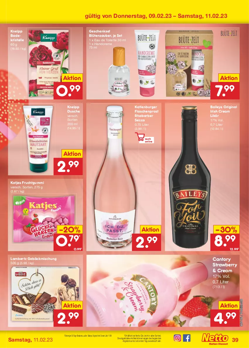 Aktueller Prospekt Netto Marken-Discount - Filial-Angebote - von 06.02 bis 11.02.2023 - strona 39 - produkty: Amber, angebot, Bad, Badekristalle, baileys, bestpreis, Blüte, burger, creme, dusche, eau de toilette, eau de toilette 30 ml, ecco, eis, flasche, frucht, fruchtgummi, gebäckmischung, geschenkset, gin, handcreme, irish cream, katjes, katlenburger, kneipp, lambertz, likör, reis, rhabarber, Ti, ZTE