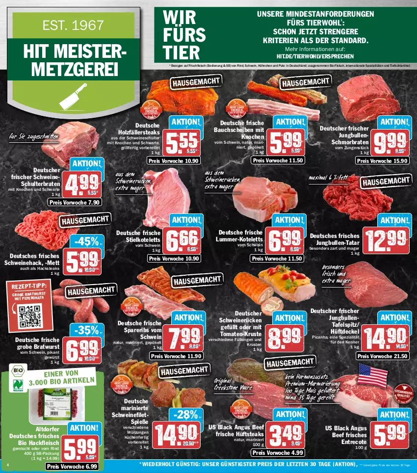 Aktueller Prospekt Hit - Prospekte - von 11.07 bis 16.07.2022 - strona 4 - produkty: Bau, bauchscheiben, beef, bio, braten, bratwurst, decke, Deckel, eis, filet, filets, fleisch, gewürz, gin, grill, grobe bratwurst, hackfleisch, hackfleisch gemischt, Holz, holzfällersteaks, hüftsteak, hüftsteaks, jungbullen, kotelett, küche, Küchen, lack, mais, Meister, Mett, natur, pute, reis, rind, schmorbraten, schnitten, schwein, schweine, schweinefilet, schweinerücken, spareribs, Spezi, steak, steaks, tafelspitz, Ti, tomate, tomaten, wein, weine, wurst, ZTE