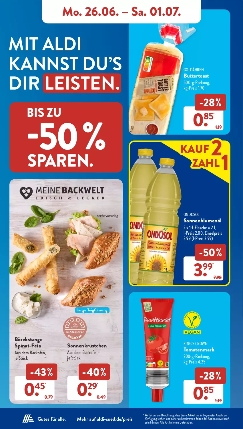 Aktueller Prospekt AldiSud - NÄCHSTE WOCHE - von 26.06 bis 01.07.2023 - strona 12 - produkty: aldi, alle artikel ohne dekoration, backofen, blume, blumen, blumenöl, butter, Buttertoast, dekoration, eis, feta, flasche, Ofen, reis, sonnenblume, sonnenblumen, sonnenblumenöl, spinat, steinofen, Ti, toast, tomate, tomaten, tomatenmark, ZTE