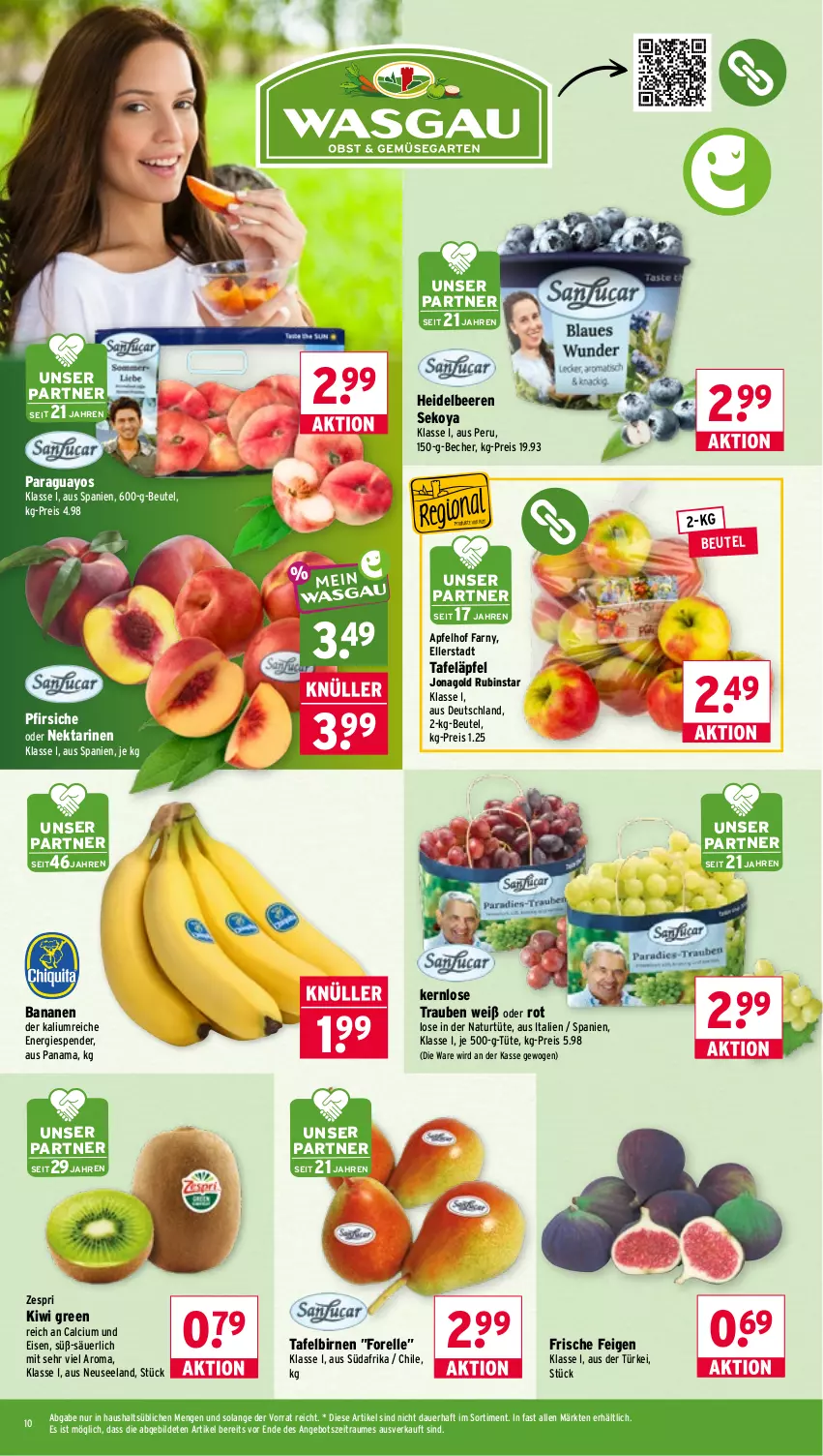 Aktueller Prospekt Wasgau - von 17.08 bis 22.08.2026 - strona 10 - produkty: angebot, apfel, auer, banane, bananen, Becher, beere, beeren, beutel, Birnen, Calcium, eis, Elan, elle, Feigen, forelle, heidelbeere, heidelbeeren, kiwi, natur, Nektar, nektarinen, paraguayos, pfirsich, pfirsiche, pfirsiche oder, reis, rel, Rubin, tafeläpfel, tafelbirnen, Ti, trauben, Tüte, Yo, zespri