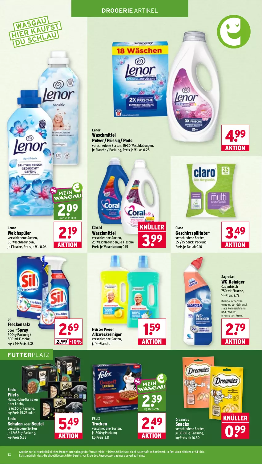 Aktueller Prospekt Wasgau - von 17.08 bis 22.08.2026 - strona 22 - produkty: allzweckreiniger, angebot, auer, beutel, bio, Coral, dreamies, eis, felix, filet, filets, flasche, garnelen, geschirr, lachs, lenor, lenor waschmittel, lenor weichspüler, Meister, meister proper, Pods, Rauch, reiniger, reis, rwe, sagrotan, salz, Schal, Schale, sheba, snack, snacks, Ti, waschmittel, weck, weichspüler