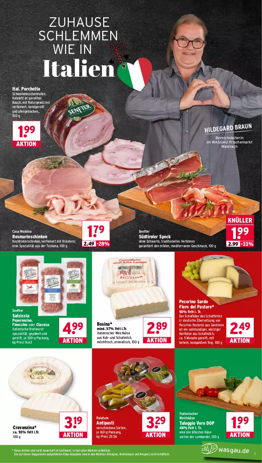 Aktueller Prospekt Wasgau - von 17.08 bis 22.08.2026 - strona 7 - produkty: angebot, angebote, antipasti, asti, auer, Bau, braten, bratwurst, Brei, Casa Modena, cin, eis, elle, geback, gewürz, hartkäse, hinterschinken, Käse, kotelett, kräuter, kräutern, krustenbraten, mac, milch, Mode, natur, Ofen, Pecorino, reis, rosmarin, salsiccia, schafkäse, schinken, schwein, schweine, senf, Speck, Spezi, südtiroler, Ti, tisch, weichkäse, wein, weine, wurst