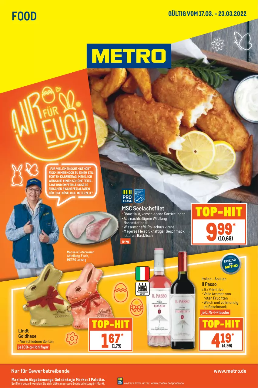 Aktueller Prospekt Metro - Food - von 17.03 bis 23.03.2022 - strona 1 - produkty: Abtei, backfisch, eier, eis, filet, fisch, flasche, fleisch, früchte, früchten, getränk, getränke, lachs, lachsfilet, lindt, mac, Metro, Palette, passo, primitivo, seelachsfilet, Spezi, Ti, top-hit, Wild