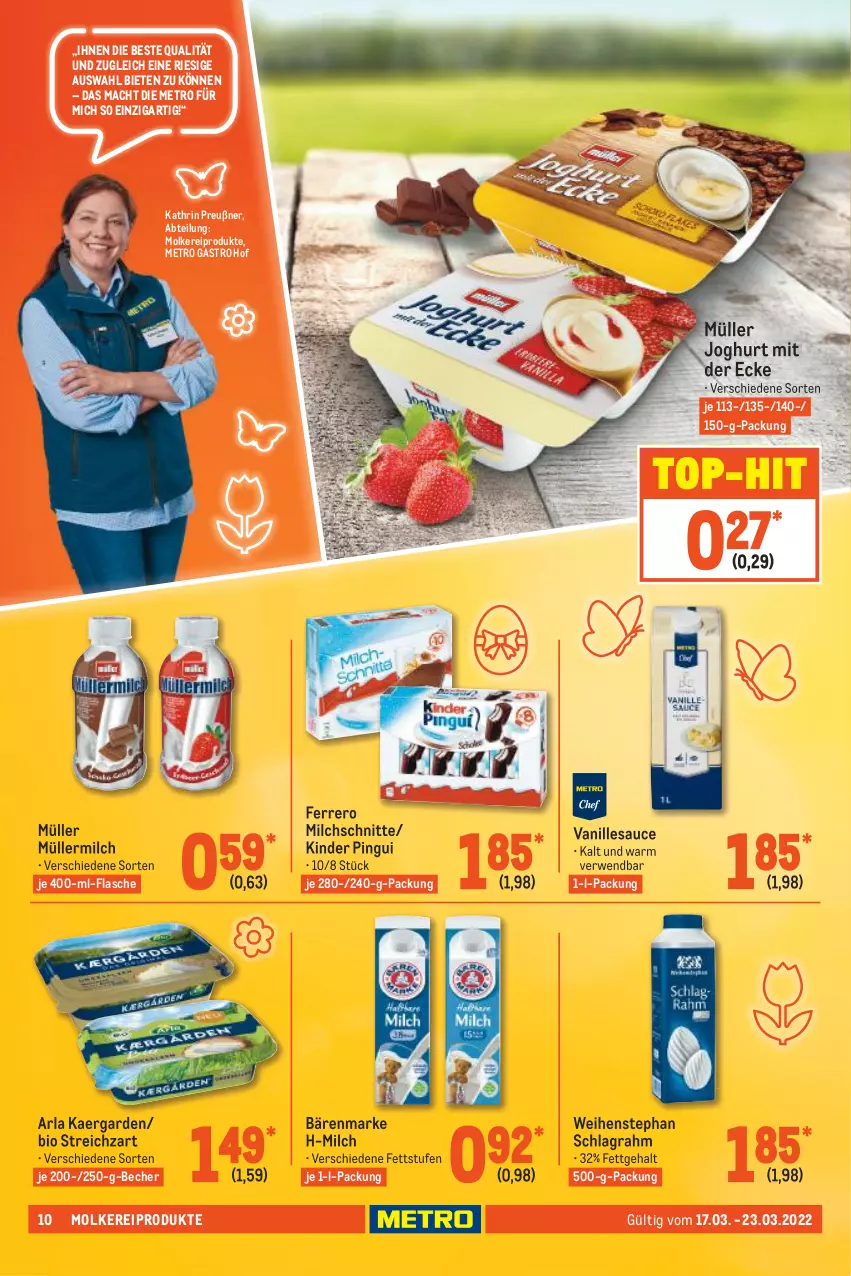 Aktueller Prospekt Metro - Food - von 17.03 bis 23.03.2022 - strona 10 - produkty: Abtei, arla, bärenmarke, Becher, bio, ferrero, flasche, joghur, joghurt, joghurt mit der ecke, Kinder, kinder pingui, mac, Metro, metro gastro, milch, Milchschnitte, molkereiprodukte, Müller, müllermilch, pingui, rwe, sauce, schlagrahm, Streichzart, Ti, top-hit, vanille, Vanillesauce, weihenstephan