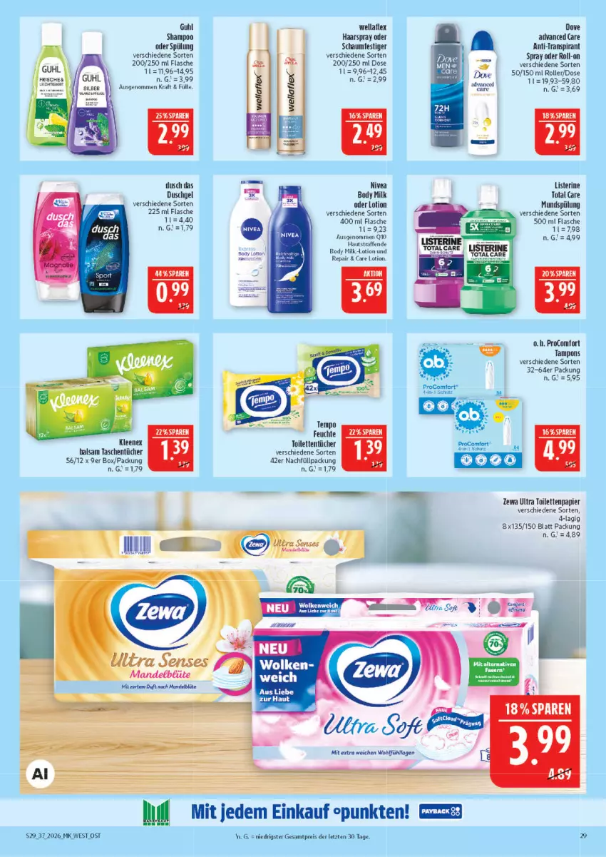 Aktueller Prospekt Marktkauf - Prospekt - von 06.09 bis 12.09.2026 - strona 29 - produkty: balsam, Blüte, body, body milk, dove, duschgel, eis, flasche, Guhl, haarspray, kraft, listerine, Lotion, mars, mundspülung, nivea, oder schaumfestiger, papier, reis, roll-on, Roller, schaumfestiger, shampoo, Sport, spülung, Tampon, tampons, Tasche, taschen, taschentücher, Ti, toilettenpapier, toilettentücher, total care, tücher, Wella, wellaflex, zewa, ZTE
