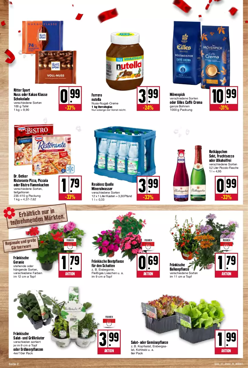 Aktueller Prospekt Kupsch - Angebote der Woche - von 25.04 bis 30.04.2022 - strona 2 - produkty: alkohol, Alwa, Begonie, bohne, bohnen, caffè crema, cola, creme, Dr. Oetker, ecco, eis, eisbergsalat, elle, Erdbeerpflanze, ferrero, flammkuchen, flasche, frucht, fruchtsecco, geranie, grill, kakao, kohlrabi, kopfsalat, kräuter, kuchen, lamm, mineralwasser, mövenpick, nuss, nuss-nugat-creme, nutella, pflanze, pflanzen, pizza, ristorante, ristorante pizza, ritter, ritter sport, rotkäppchen, salat, schoko, schokolade, sekt, Sport, Ti, topf, wasser