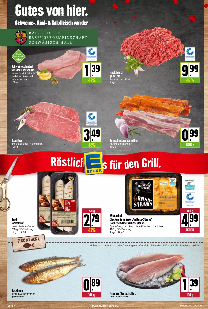 Aktueller Prospekt Kupsch - Angebote der Woche - von 25.04 bis 30.04.2022 - strona 4 - produkty: Bau, bauchscheiben, beef, boss, brot, curry, eis, filet, fisch, fischtheke, fleisch, grill, hackfleisch, hackfleisch gemischt, Hähnchen-Oberkeulen, ideal zum grillen, Kalbfleisch, lachs, lachsfilet, natur, rind, roastbeef, Schal, Schale, schnitzel, schwein, schwein und rind, schweine, Schweinebauch, schweinebauchscheiben, schweineschnitzel, seelachsfilet, steak, steaks, Ti, wein, weine, wiesenhof