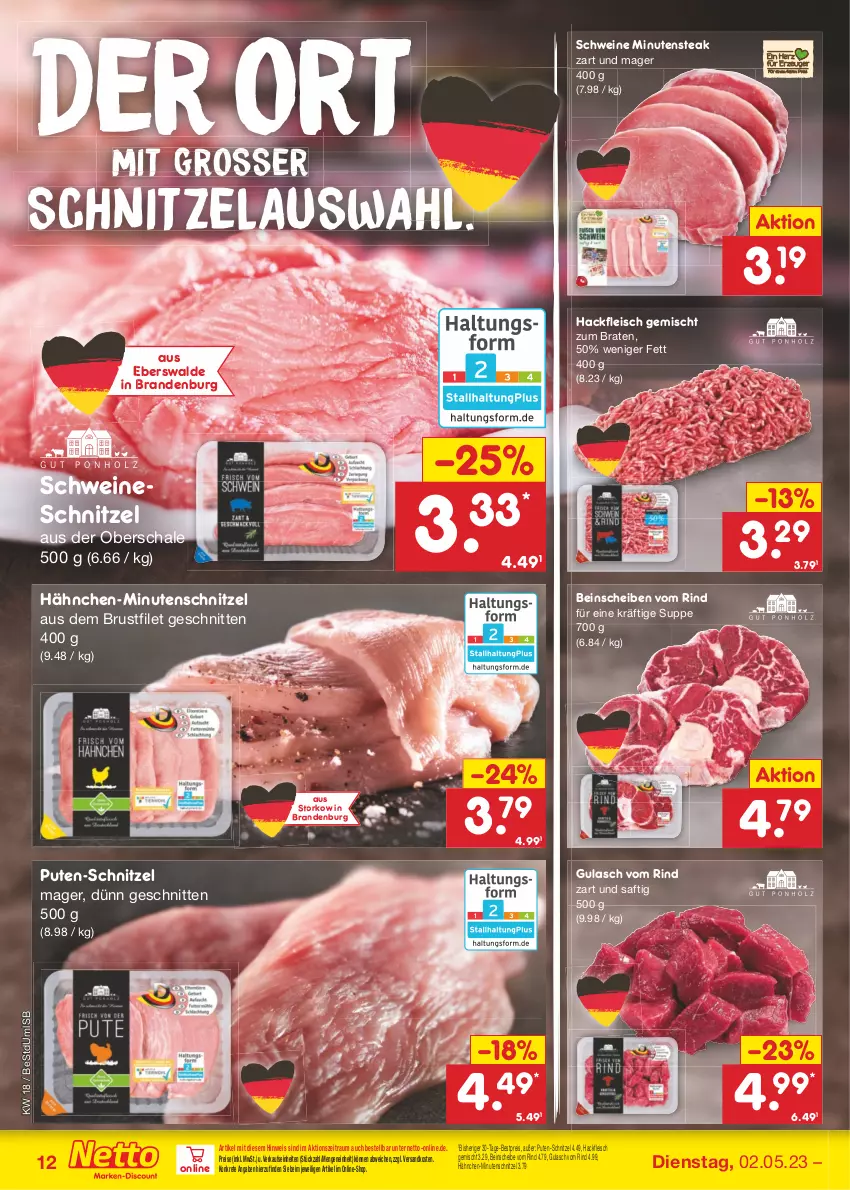 Aktueller Prospekt Netto Marken-Discount - Filial-Angebote - von 02.05 bis 06.05.2023 - strona 12 - produkty: bestpreis, braten, brustfilet, eis, filet, fleisch, gulasch, hackfleisch, hackfleisch gemischt, minutenschnitzel, ndk, pute, reis, rind, saft, Schal, Schale, schnitten, schnitzel, schwein, schweine, schweineschnitzel, steak, suppe, Ti, wein, weine