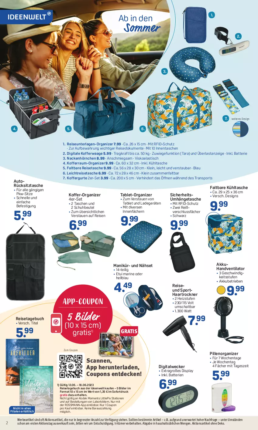 Aktueller Prospekt Rossmann - Prospekte - von 12.06 bis 16.06.2023 - strona 2 - produkty: akku, asti, auto, batterie, batterien, beutel, buch, coupon, coupons, decke, eis, elle, ente, gefu, haartrockner, hörnchen, koffer, Kofferwaage, kraft, kühltasche, ladegerät, lenor, Nähset, reis, reisetasche, Schal, Sport, tablet, Tasche, taschen, Ti, tisch, Trockner, umhängetasche, ventilator, Waage, weck, ZTE